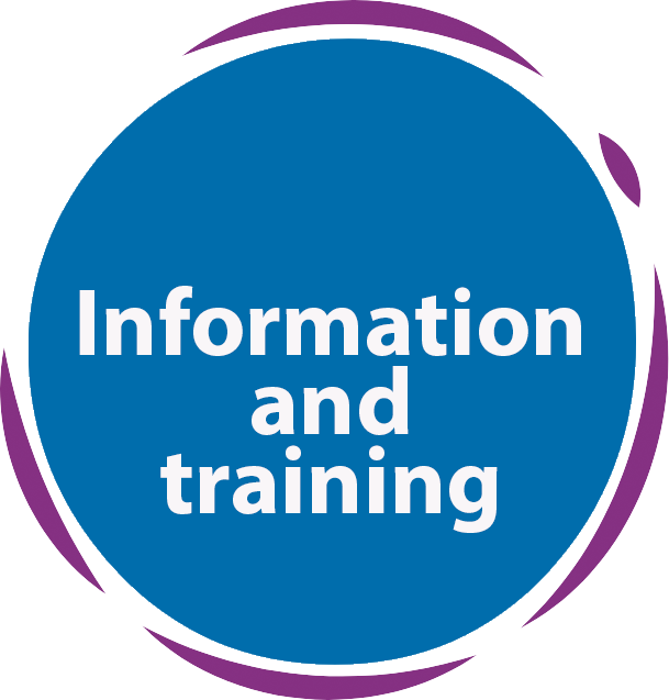 Information and training